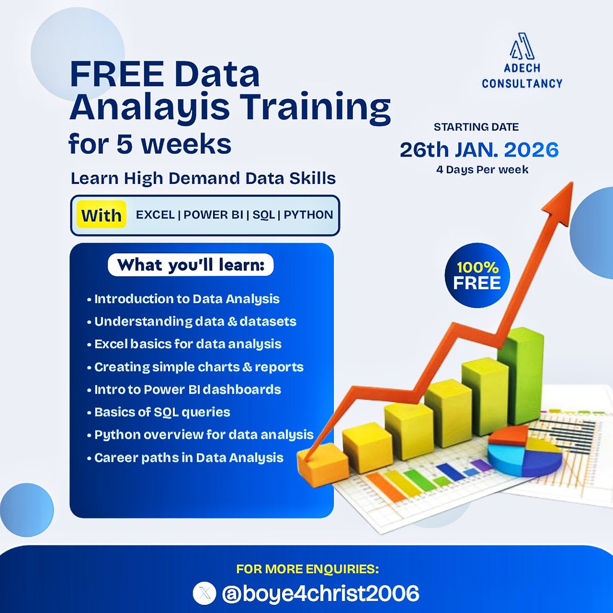 boye4christ2006's tweet image. Great news 
My FREE Data Analysis Training begins on 26th January 2026.

If you want to be part of it, drop “I’m interested” in the comments and select your preferred tool:
Excel, 
Power BI, 
SQL 
or Python.
(You can pick all if you like )

Registration link drops tomorrow at…