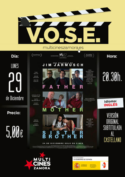 Hoy tenemos version original con uno de los grandes del cine independiente americano, el gran Jim Jarmusch.
"Un bello canto al misterio de la familia" (El País) / "Extraordinaria" (La Razón) / "Exhibición de cine sutil" (El Mundo) / "Obra maestra" (Sensacine)