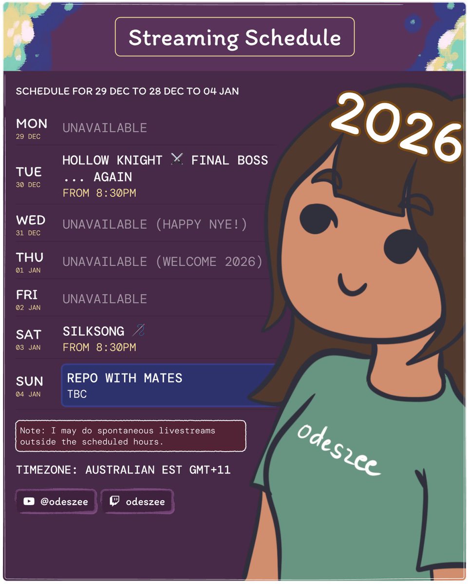 odeszeeniverse's tweet photo. 📢 Streaming Schedule for this week (29 Dec to 04 Jan) 
Ending the year full of gratitude. Thank you all for being stars in the Zee-niverse ✨2026 here we come! 🌟
See you guys this Tuesday for another round of Radiance Boss Battle! ⚔️
#odeszee #twitchstreamer #zeeniverse https://t.co/1laJadH3XJ