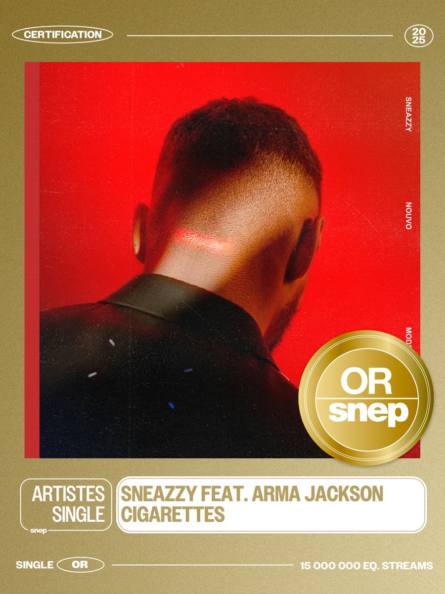 Le titre « CIGARETTES » de Sneazzy feat. Arma Jackson est certifié Single Or ! 📀

15 000 000 équivalents streams 🎧

Bravo ! 👏