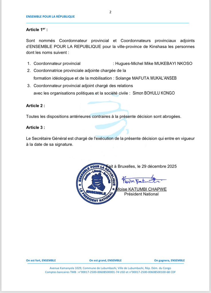 #RDC 
Décision N•019/ENSEMBLE/PN/MCK/2025 du 29 décembre 2025 portant nomination de coordinateur provincial et coordonnateurs provinciaux adjoints de Ensemble pour la République pour la ville province de #Kinshasa.