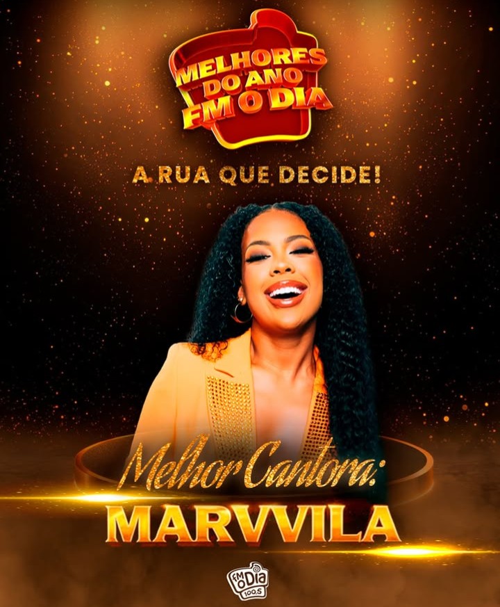 #MelhoresDoAnoFmODia
MARVVILA 🏆
MELHOR CANTORA DE
SAMBA/PAGODE DE 2025