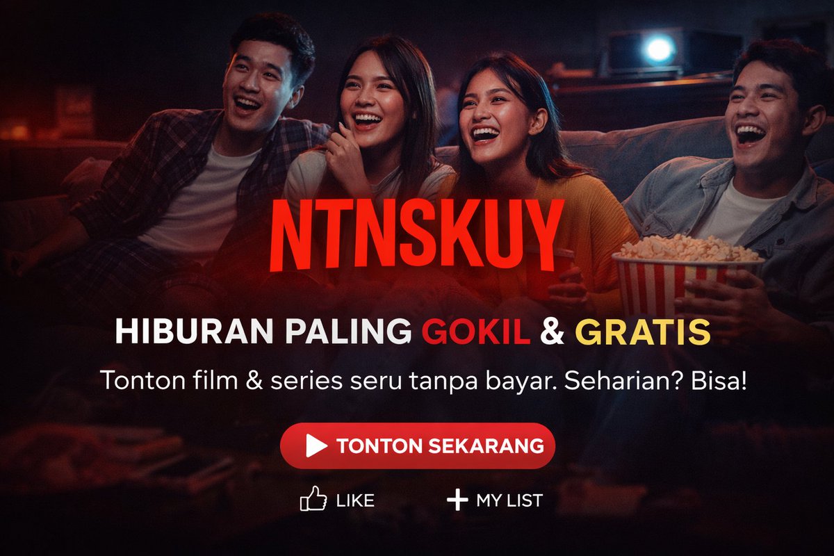 ntnskuy's tweet photo. Capek sama hari yang itu-itu aja?
Saatnya rebahan, matiin dunia luar, dan masuk ke dunia hiburan 🎬
Di NTNSKUY, kamu bisa nonton film &amp; series seru dari berbagai genre tanpa ribet.
Mau yang bikin ketawa, tegang, baper, sampai lupa waktu? Semua ada.

#NTNSKUY #NontonSekarang https://t.co/AeM0kH0yZe