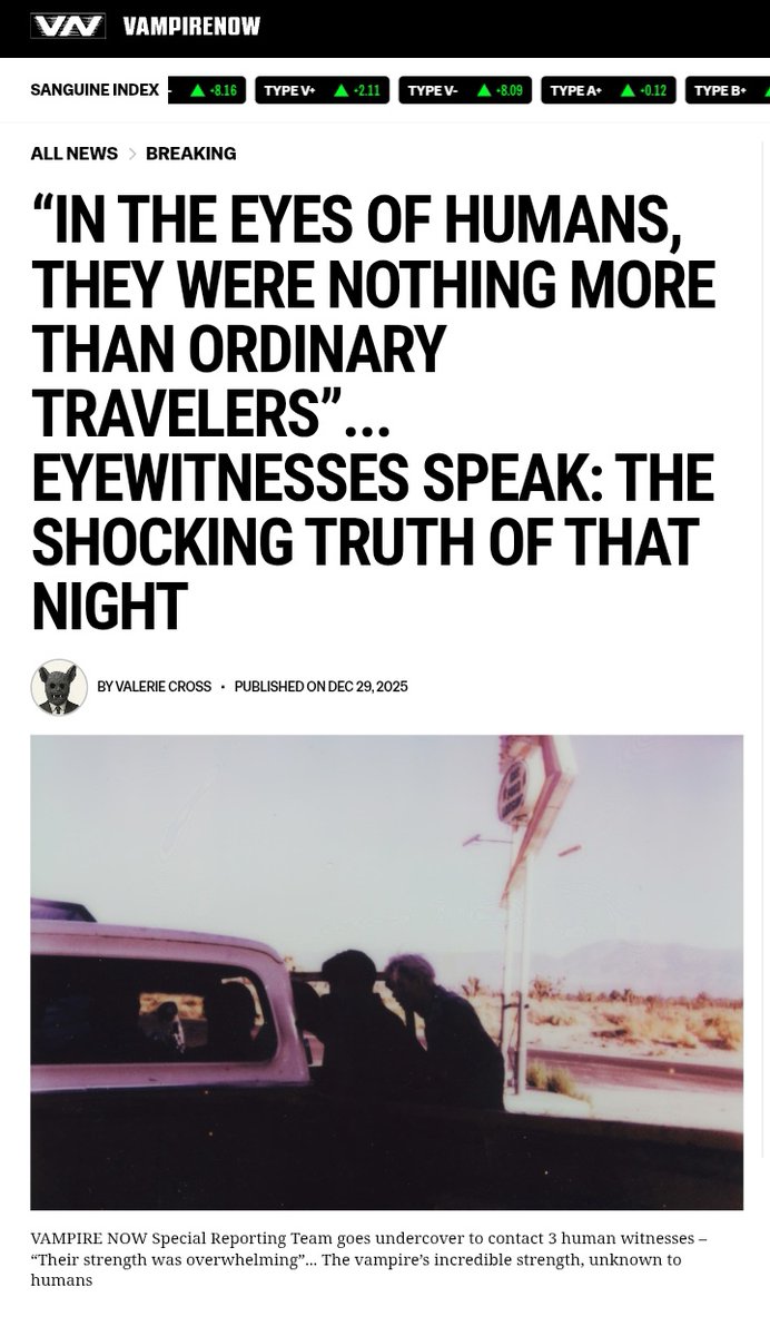 evxnaether's tweet photo. ALL NEWS > BREAKING 

“IN THE EYES OF HUMANS, THEY WERE NOTHING MORE THAN ORDINARY TRAVELERS”... EYEWITNESSES SPEAK: THE SHOCKING TRUTH OF THAT NIGHT

Seven vampires fleeing in a tense, edge-of-your-seat chase.

#VampireNow #VampireNowLive 
#ENHYPEN #THE_SIN_VANISH https://t.co/GxTLxpyoY0