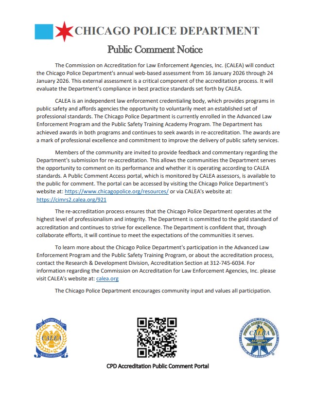 ChicagoCAPSHQ's tweet photo. Dear Community Members of Chicago,
Attached is information regarding the Chicago Police Department’s upcoming Commission on Accreditation for Law Enforcement Agencies (CALEA) annual web-based assessment, scheduled for January 16–24, 2026.

We truly depend on your voice! https://t.co/P7vQsJ6iqu