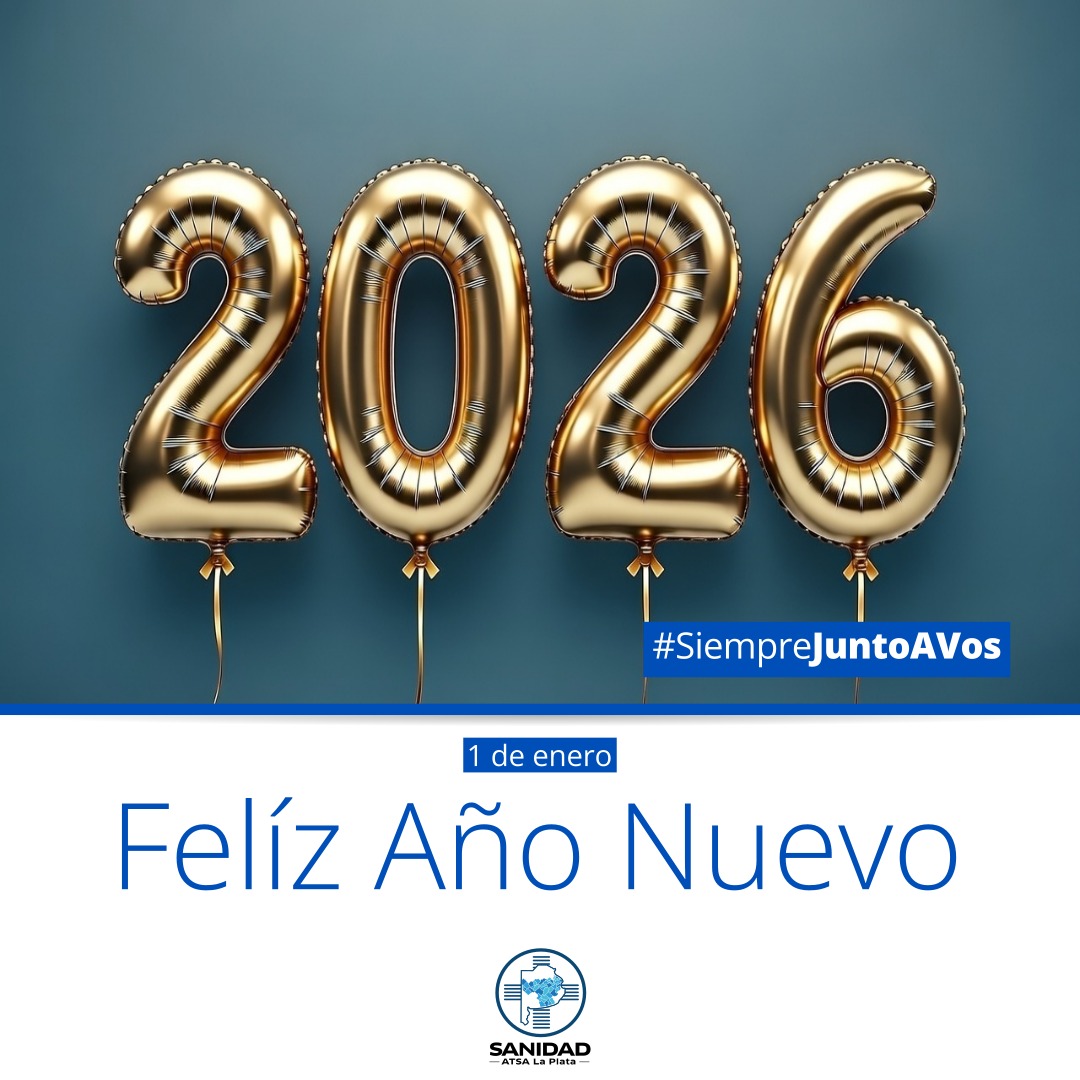 🎊¡Feliz Año Nuevo!🎆 🫂¡Por más derechos y salud para todos/as! #SanidadAtsaLaPlata #SiempreJuntoAVos #2026