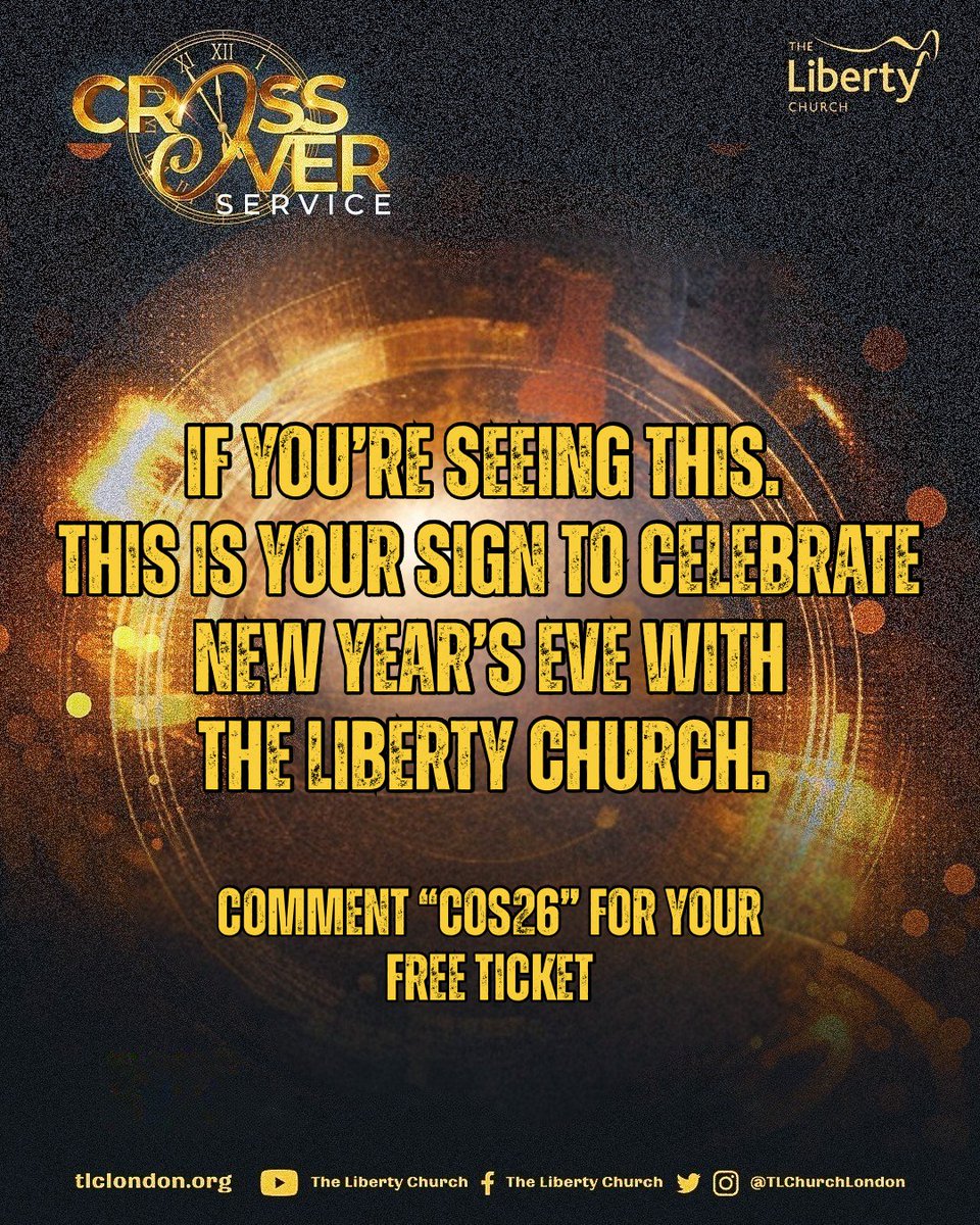 TLChurchLondon's tweet photo. If you’re seeing this, it’s your sign 👀✨ Join The Liberty Church this New Year’s Eve as we gather across London, Birmingham &amp; Lagos to pray, praise, and cross into 2026 in God’s presence 🙏🔥 FREE tickets - Register at https://t.co/tywYprLWbJ🤍 https://t.co/FKOXotFkU8