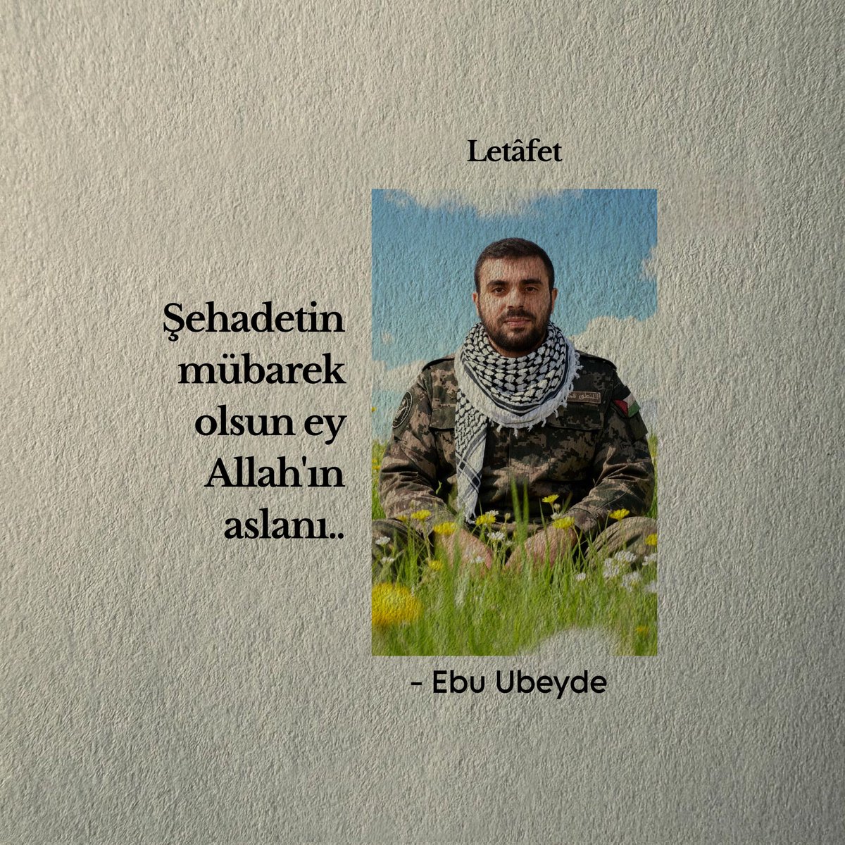 Sen şehidsin, biz şahidiz.