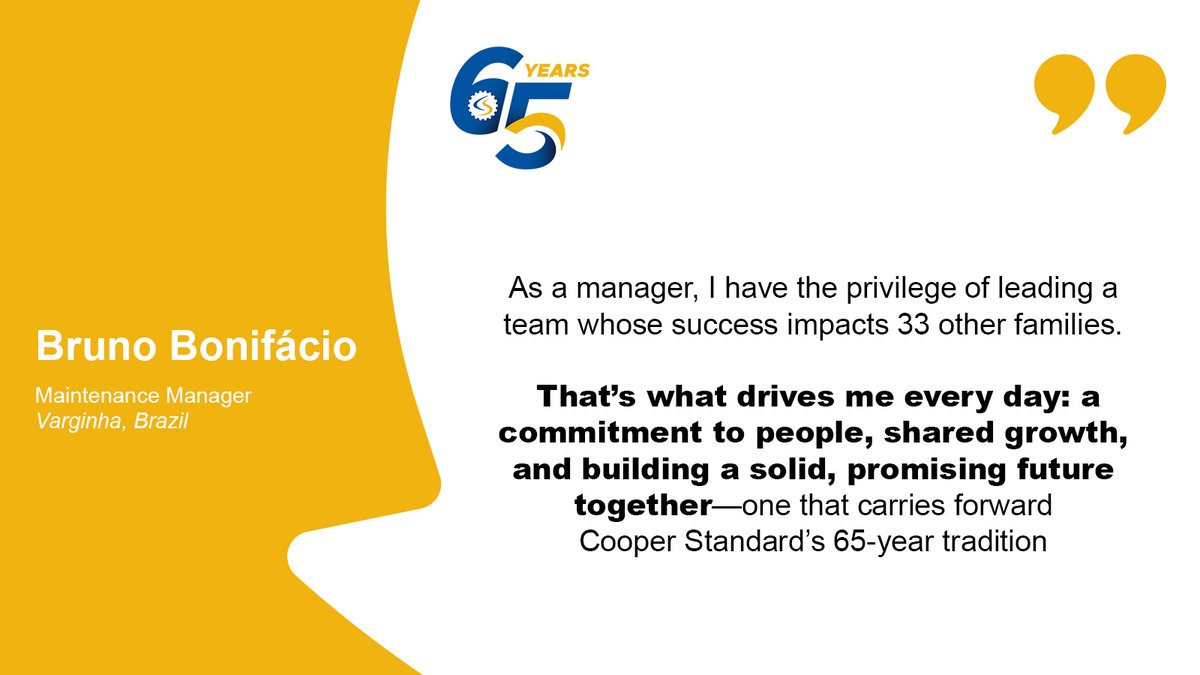 CooperStandard's tweet photo. As we continue to celebrate 65 years of excellence, we’re highlighting the leaders whose dedication shapes our future.

Bruno Bonifácio from Varginha, Brazil, reminds us that leadership is about more than guiding a team, it’s about creating opportunities that impact families and communities. His focus on shared growth and building a strong foundation reflects the values that have defined Cooper Standard for 65 years.

Thank you to everyone who continues to strengthen our legacy and drive progress forward. Here’s to 65 years of excellence and the people who make it possible.

#WeAreCooperStandard