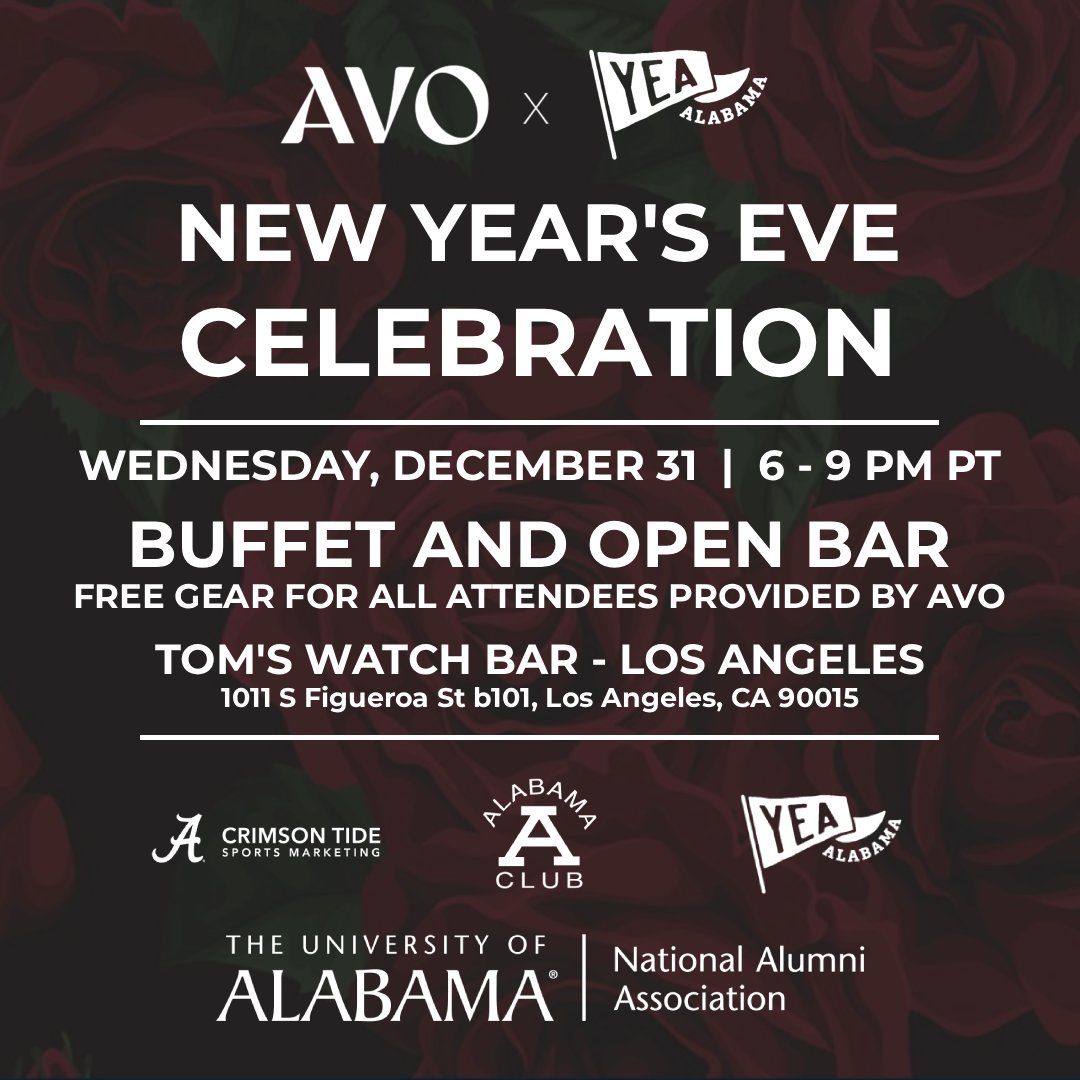 UA_Athletics's tweet photo. Alabama is headed to Pasadena & you're invited to attend the AVO New Year’s Eve Celebration with the Tide, hosted by the National Alumni Association, Yea Alabama, Crimson Tide Sports Marketing and the A-Club.
  
This is the official on-location Alabama Athletics event, so you won’t want to miss it!

🕕 6–9 p.m. | Dec. 31
📍 Tom’s Watch Bar, Los Angeles
🎉 Buffet, open bar & gifts courtesy of AVO https://t.co/43lrK8Z5U2
🎟️ https://t.co/roZxOW8yST

#RollTide