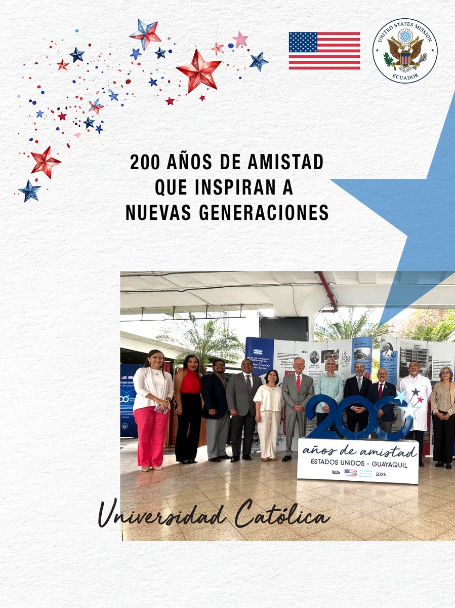 USembassyEC's tweet photo. ✨🇺🇸| Este año, el Consulado de los Estados Unidos en Guayaquil conmemoró 200 años de presencia diplomática y cooperación bilateral a través de una muestra itinerante que recorrió momentos clave de nuestra historia compartida.

Gracias a la Universidad Católica de Santiago de Guayaquil, UEES, CEN, Colegio Americano e InterAmerican Academy por abrir sus espacios y permitir que cientos de estudiantes y visitantes conocieran los hitos que han fortalecido los lazos entre Estados Unidos y Guayaquil a lo largo de dos siglos.

Más información aquí: https://t.co/1tRUUOjzUf

#200YearsofFriendshipGYE #AmericanExcellence #EstamosUnidos #America250