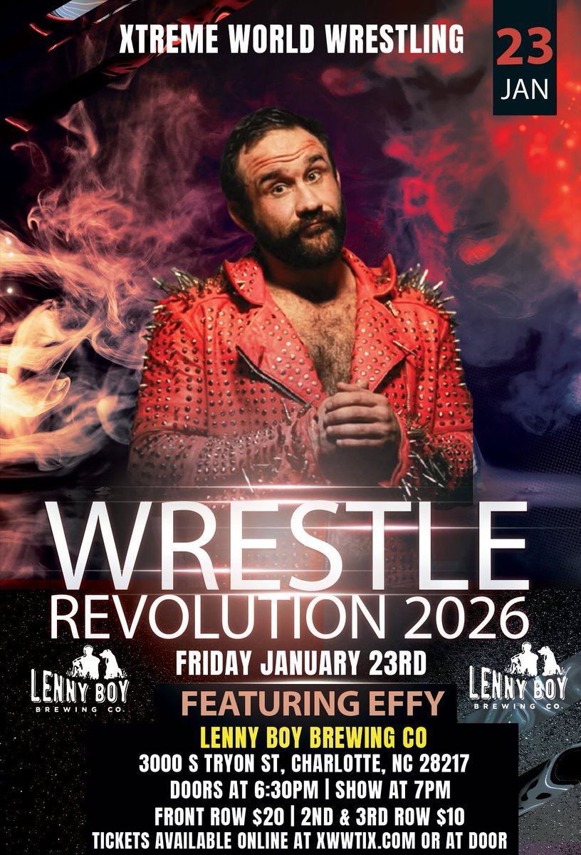 thisdemonref's tweet image. Not only does @XwwOfficial return to @lennyboybrewing  , @EFFYlives makes his return as well. So Come one, Come All! #innovationrequired #ViolenceExpected