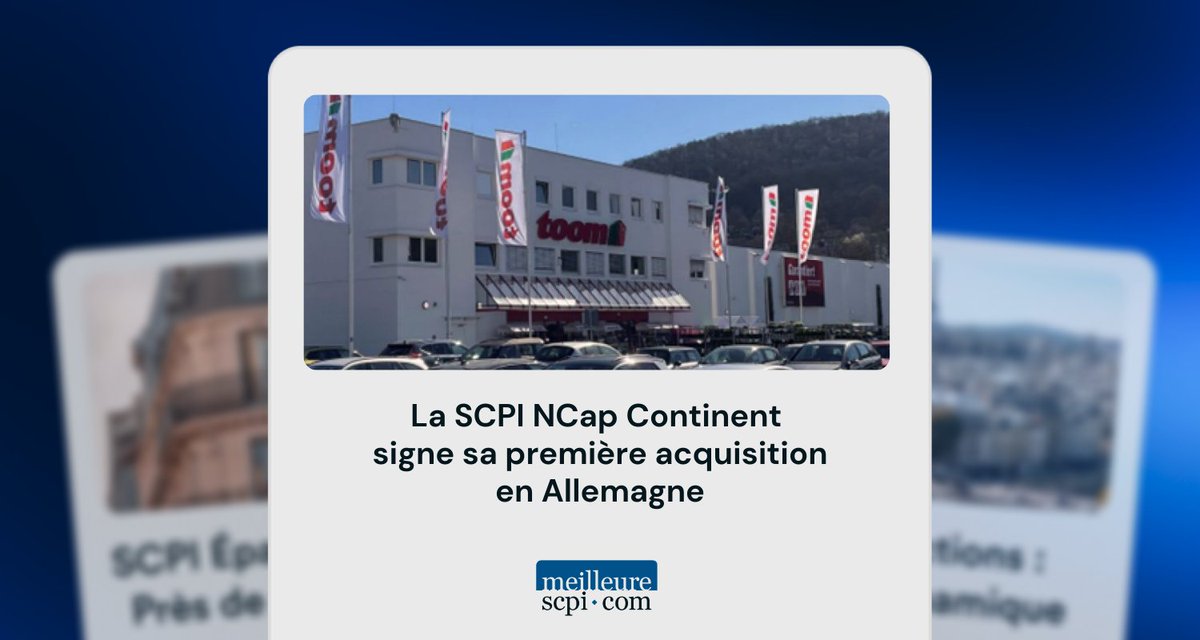 La SCPI NCap Continent réalise sa première implantation en Allemagne avec l’acquisition d’un actif commercial rénové à Hagen, loué à Toom Baumarkt.
meilleurescpi.com/actualites/la-…
🔔 Communication à caractère publicitaire 🔔