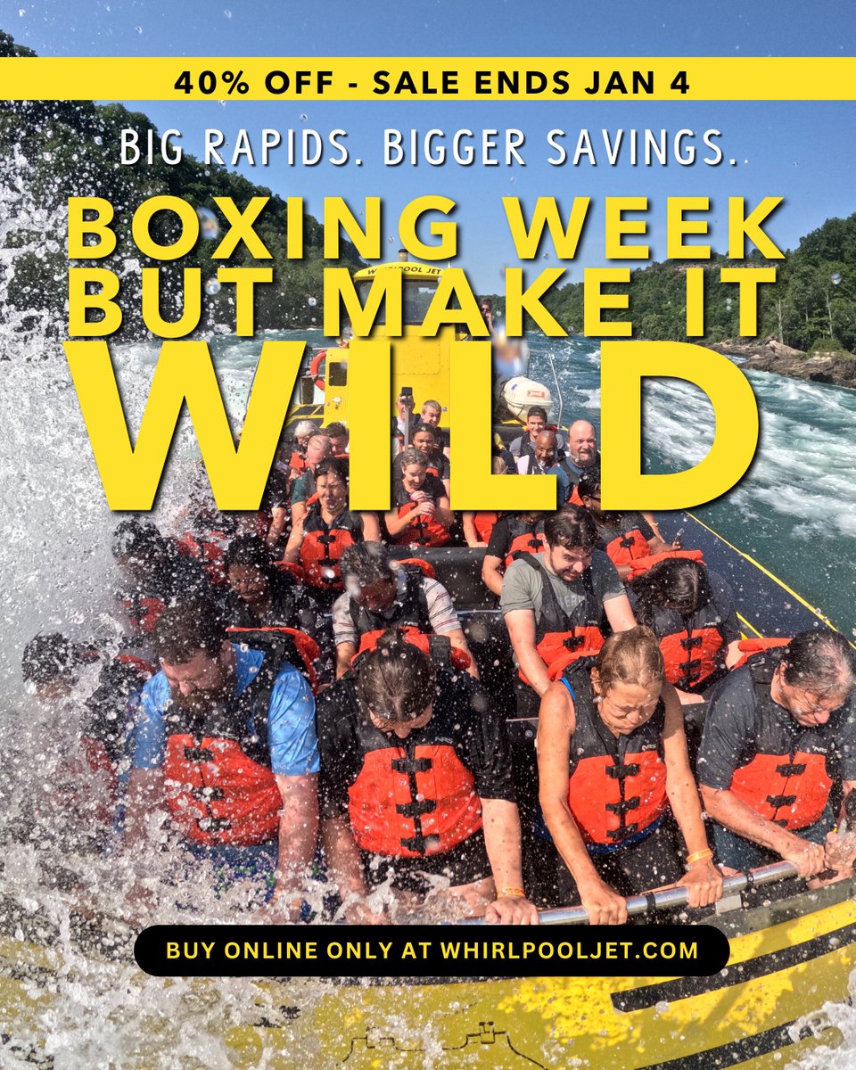 Boxing Week, but make it WILD 🌊
Save 40% OFF jet boat tickets and ride the Niagara River like never before.

Fast. Wet. Unforgettable.
📅 Dec 26 – Jan 4

🎟️ Limited time only - don’t miss it.
👉 whirlpooljet.com/gift-certifica…