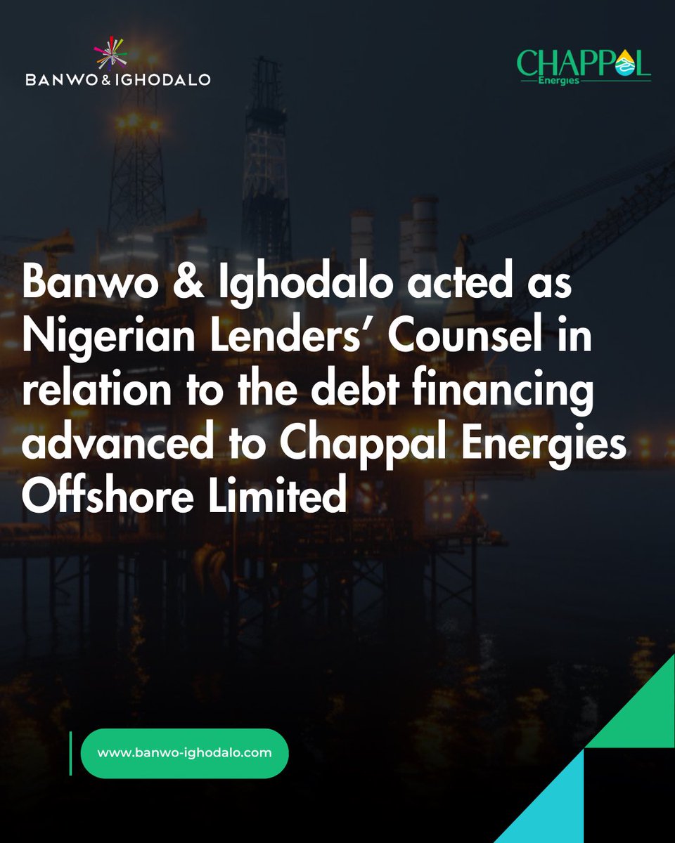 BanwoIghodalo's tweet image. Banwo &amp;amp; Ighodalo is thrilled to have acted as Nigerian counsel to the Lenders in connection with the debt financing consisting of: (I) a US$340,000,000 (Three Hundred and Forty Million United States Dollars) senior reserve-based facility; and (ii) a US$90,000,000 (Ninety Million…