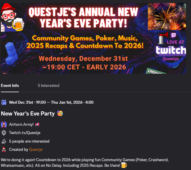 Questje_'s tweet photo. No plans for New Year's Eve? I got you covered! 📢

Just like last years, I'll be streaming fun #Games and #Countdowns to 2026 in several time zones on my #Twitch stream. 🍺🥂

Live ~18:00 CET until early 2026 in most countries, haha!
We'll play @WhatsAMookGames games and #Poker. https://t.co/25vfWQHtYR