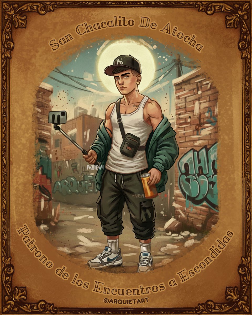 "San Chacalito de Tocha, del barrio y pal barrio,
en este rincón oscuro hoy me quiero perder.
Que no nos cache el vecino ni nos falte la suerte,
que el encuentro sea sucio y yo pueda ponerte.
¡no me dejes en visto, danos tu bendición! Amén."
Victor Arquieta 
#artedigital