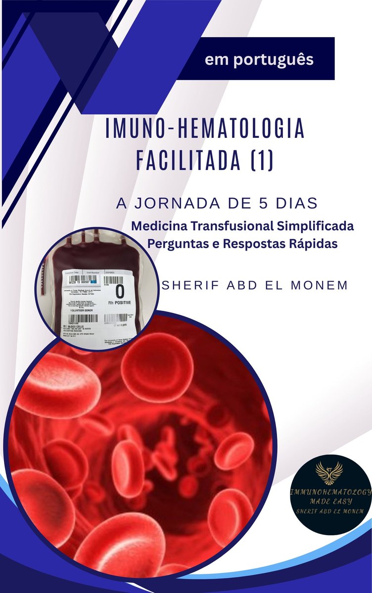 📚 Free Until the Beginning of the Year!

Immunohematology Made Easy (1): The 5-Days Journey is free in all languages now:
English • Spanish • French • Hindi • Portuguese • Simplified Chinese • Egyptian Arabic
📥 PDF/EPUB: store.immunohematologymadeeasy.net

⏳ Don’t miss this !