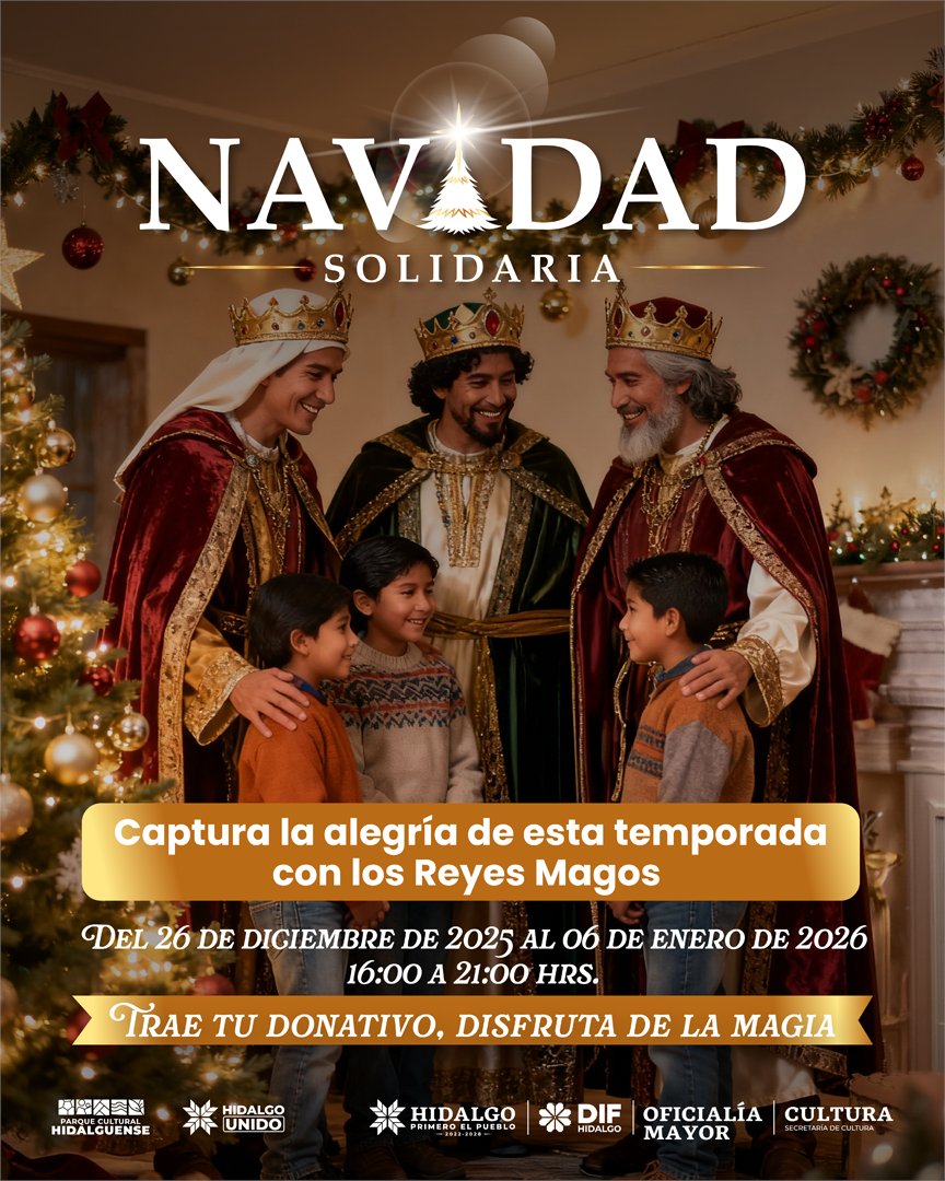 Asiste en familia a vivir la magia navideña. 🎄📸

Los Reyes Magos te esperan para una foto llena de ilusión.👑
Comparte el espíritu de la #NavidadSolidaria 🤝
📅 Del 26 de diciembre de 2025 al 6 de enero de 2026.
📍Parque Cultural Hidalguense, Pachuca de Soto, Hgo.