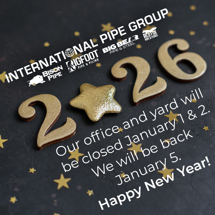 BisonPipe's tweet image. Our office and yard will be closed January 1 &amp;amp; 2.
We'll be open December 29, 30, &amp;amp; 31 and will be back January 5.
We look forward to your call! 208-324-2142.
#BisonPipe #PipeYard