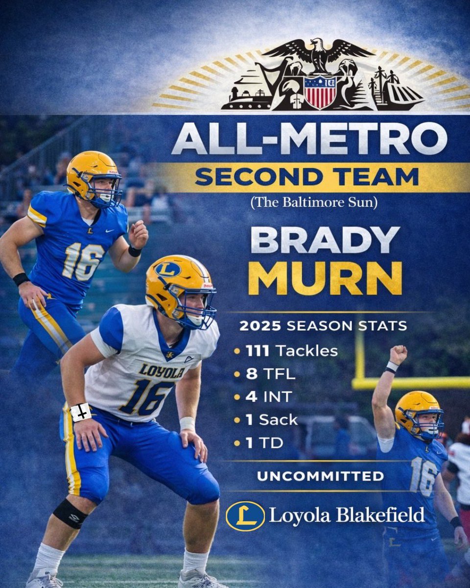 Congrats <a href="/BradyMurn85749/">Brady Murn</a> 2nd Team All Metro! Roll Dons Roll…TTS! <a href="/TouchdownDons/">Loyola Blakefield Football</a>