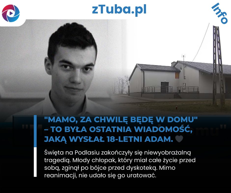ztubapl's tweet photo. "Mamo, za chwilę będę w domu" – to była ostatnia wiadomość, jaką wysłał 18-letni Adam. 📷
Święta na Podlasiu zakończyły się niewyobrażalną tragedią. Młody chłopak, który miał całe życie przed sobą, zginął po bójce przed dyskoteką. .
#Podlasie, #policja, #tragedia, #18latek, https://t.co/wxreIPm8PZ