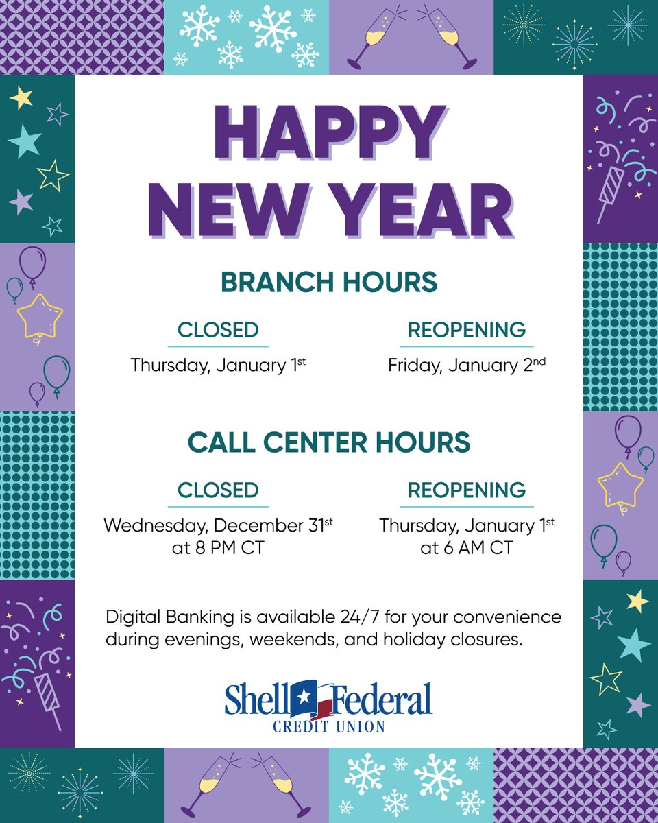shellfcu's tweet photo. All Shell FCU locations will be closed on Thursday, January 1st in observance of New Year's Day. 🥂

Our call center and digital banking are available 24/7 for your convenience during evenings, weekends, and holiday closures. 

#ShellFCU https://t.co/X2hPpu4wsG