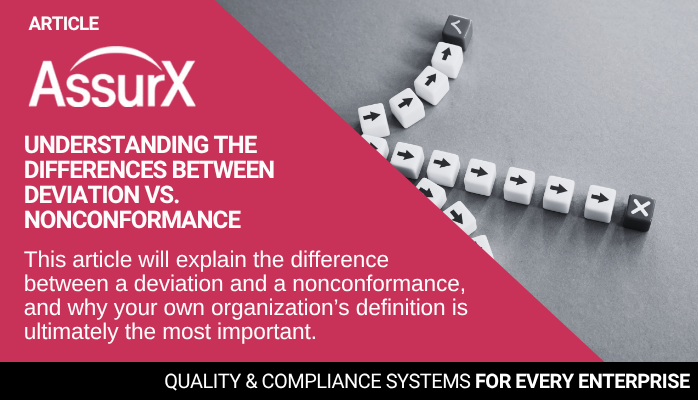ASSURX's tweet photo. 🧪 Deviation ≠ Nonconformance. Clear definitions and EQMS automation make all the difference.
Get the full breakdown:
https://t.co/fKot10cFg1
#MedicalDevices #Compliance https://t.co/vonVtqMdfL
