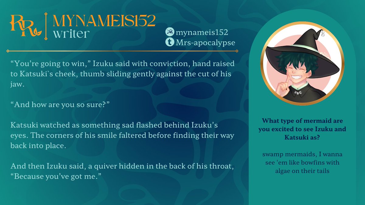 🫧✏️ Writer Spotlight ✏️🫧

Just like Izuku and Katsuki are there for each other, <a href="/mynameis152/">152 @ REBRAND</a> is here to bring sensational writing! We’re excited to see feelings bloom in whatever murky waters the boys may find themselves in.
