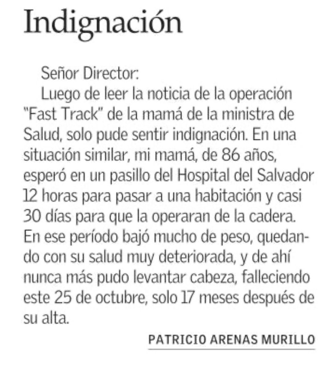 Esta noticia se suma al resto de relatos de los propios usuarios, asegurando que se actuó de una manera distinta. Sus testimonios son desoladores. Se deja en tela de juicio el adecuado funcionamiento del hospital. Esperemos que <a href="/Contraloriacl/">Contraloría</a> tome razón y se investigue.