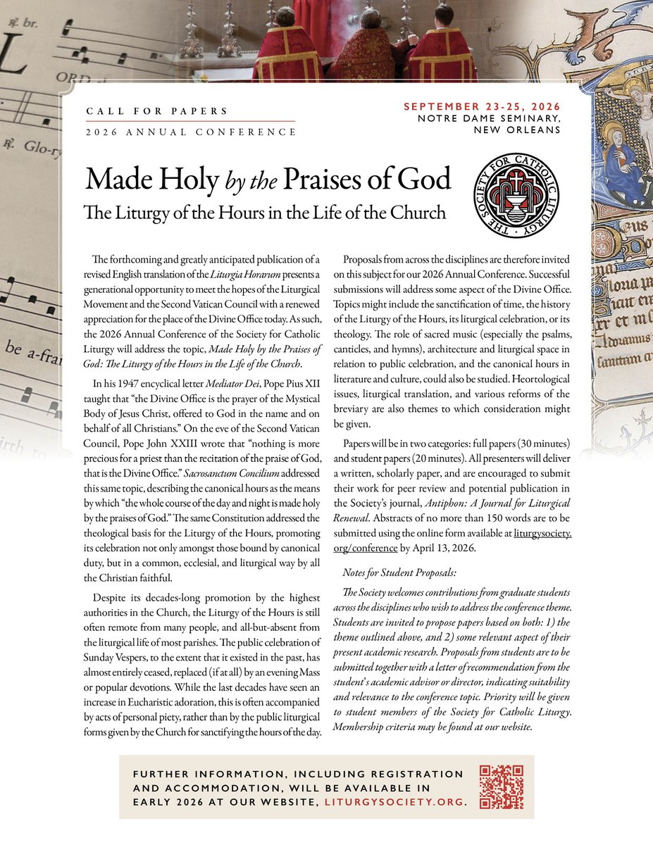 📣Call for Papers! The <a href="/LiturgySociety/">Society for Catholic Liturgy</a> invites proposals from across the disciplines for both full (30 minute) and student (20 minute) papers, to be presented at our 2026 Annual Conference at Notre Dame Seminary, New Orleans, LA, from September 23-25, 2026. Full details below.
