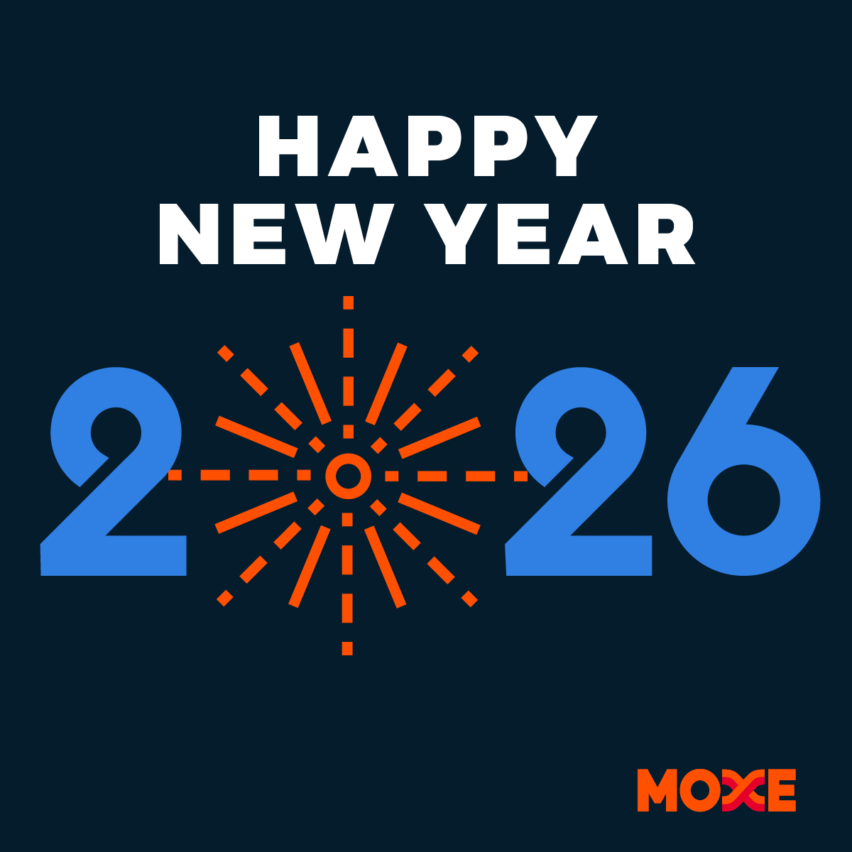 Happy New Year from Moxe Health!

As the clock turns to 2026, we're wishing our incredible network, dedicated employees, and the entire healthcare community a year filled with health, success, and prosperity! ✨