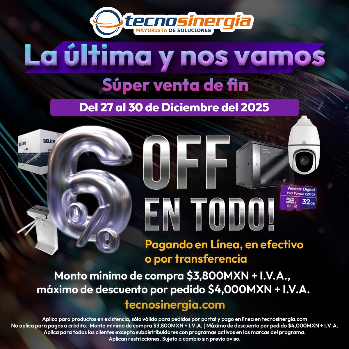 ⏳ Últimos días
La última y nos vamos 🔥
Aprovecha 6% de descuento en TODOS los pedidos en línea
👉 tecnosinergia.com

🗓️ Hasta el 30 de diciembre 2025
💳 Pago en línea, efectivo o transferencia

No lo dejes pasar 👀