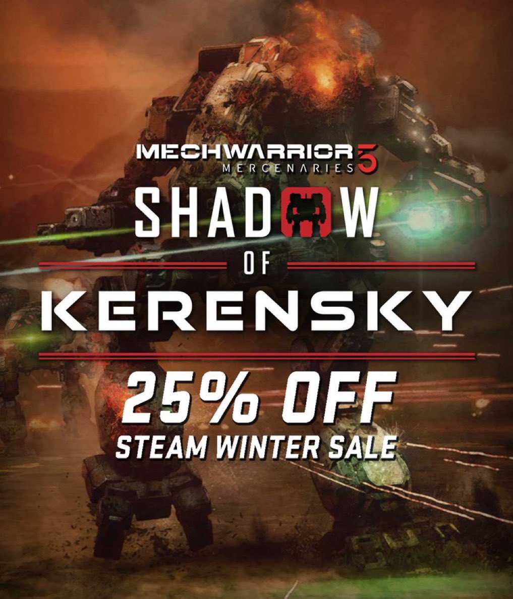 MW5 Mercs and most DLC is 60% off in the Steam Winter Sale! Plus 25% off the latest DLC  Shadow of Kerensky! store.steampowered.com/app/784080/Mec…