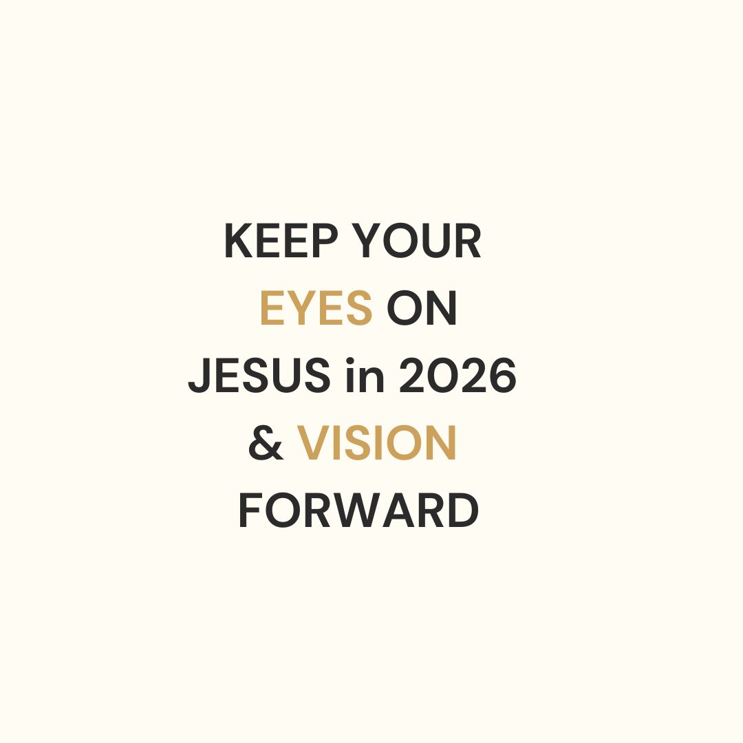 brianmills247's tweet photo. As you start 2026 - KEEP YOUR EYES ON JESUS in 2026 &amp; VISION FORWARD https://t.co/Fb2dXi7h3C