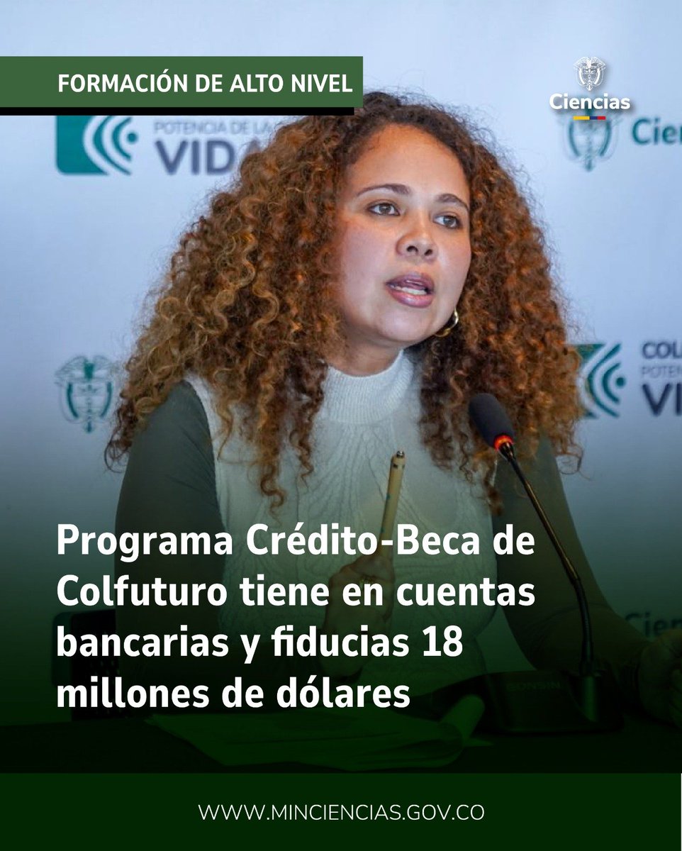 MincienciasCo's tweet photo. #Atención | El programa Crédito-Beca de Colfuturo tiene aproximadamente 18 millones de dólares en fiducias y cuentas bancarias. Así lo informó la ministra @YeseniaOlayaR durante una rueda de prensa convocada para aclarar desinformación sobre la Política de Formación de Alto Nivel del Gobierno del presidente @petrogustavo.

En este contexto, la ministra enfatizó que “los recursos públicos deben estar al servicio de los estudiantes y del sistema educativo nacional, y no inmovilizados en cuentas financieras”.

👉 Lee la nota completa aquí: https://t.co/svJQVnIQax