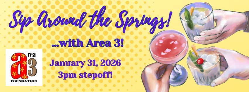 Announcing the next Area 3 Foundation ‘Sip Around the Springs’. Specific location TBD, but MARK YOUR CAL for Saturay 1/31 at 3pm...we'll see you there!

RSVP --> facebook.com/share/1ADCS3Rt…

#NonProfit #nonprofits #causes #Dept384 #zoocrew #scholarships #Donate #donations