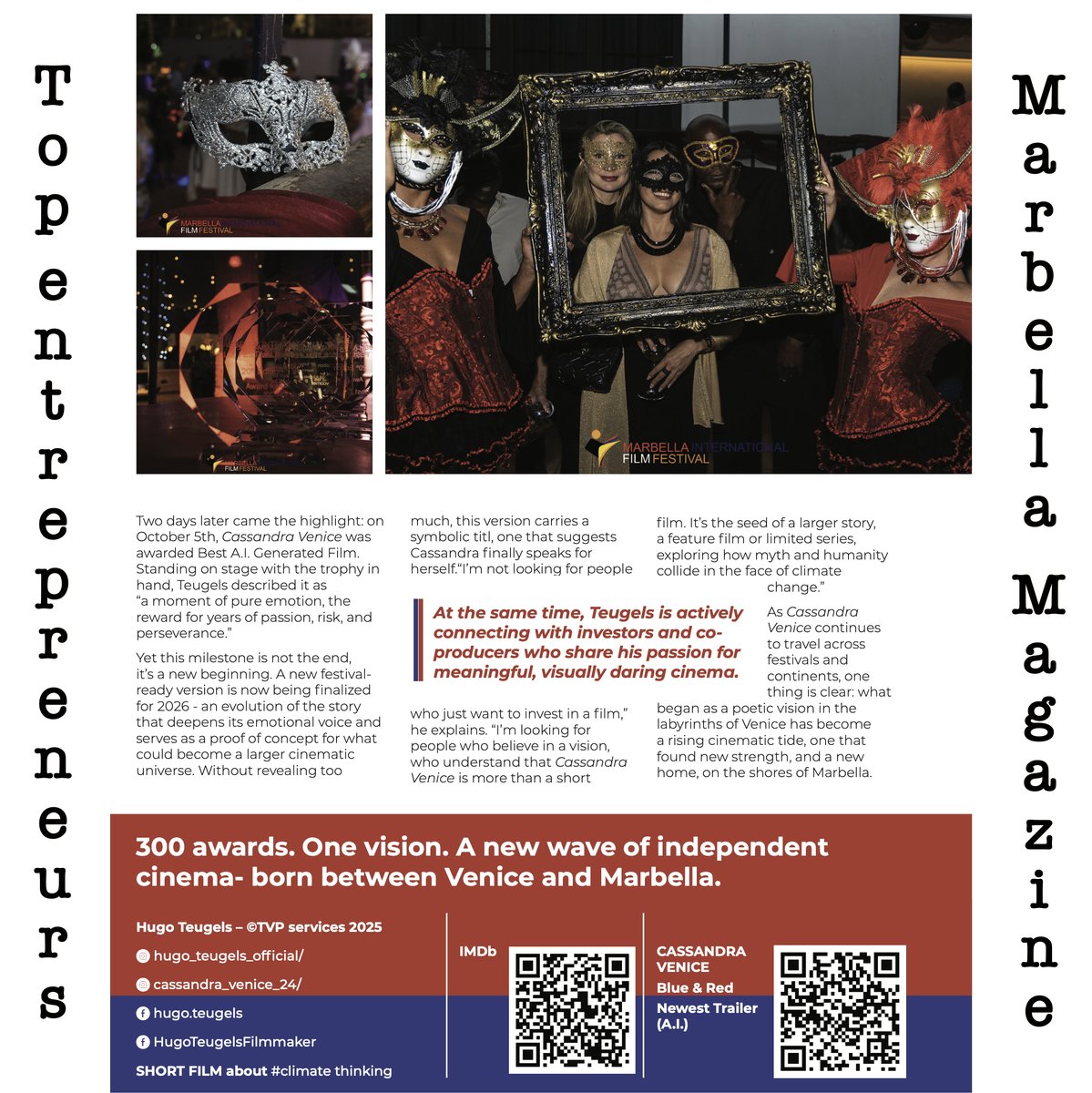 Hugo_Teugels's tweet photo. Honoured to see my third article featured in Top Entrepreneurs Marbella.
What started as an independent film journey with Cassandra Venice continues to evolve — at the intersection of cinema, technology, climate awareness, and entrepreneurship in Marbella.📽️🎞️🎦 https://t.co/QWvalnAG5z