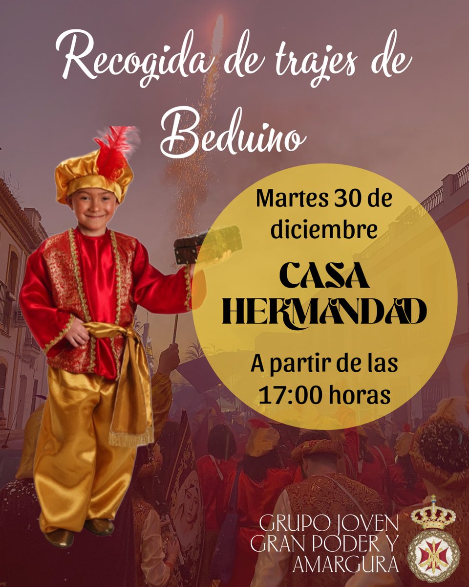 𝐑𝐄𝐂𝐎𝐆𝐈𝐃𝐀 𝐃𝐄 𝐓𝐑𝐀𝐉𝐄𝐒 𝐃𝐄 𝐁𝐄𝐃𝐔𝐈𝐍𝐎

⚠️ ¡Pon atención beduino! ⚠️

El Grupo Joven de la Hdad. del Gran Poder informa que la 𝐫𝐞𝐜𝐨𝐠𝐢𝐝𝐚 𝐝𝐞 𝐭𝐫𝐚𝐣𝐞𝐬 será el 𝐦𝐚𝐫𝐭𝐞𝐬 𝟑𝟎 𝐝𝐞 𝐝𝐢𝐜𝐢𝐞𝐦𝐛𝐫𝐞 𝐚 𝐩𝐚𝐫𝐭𝐢𝐫 𝐝𝐞 𝐥𝐚𝐬 𝟏𝟕:𝟎𝟎 𝐡𝐨𝐫𝐚𝐬.