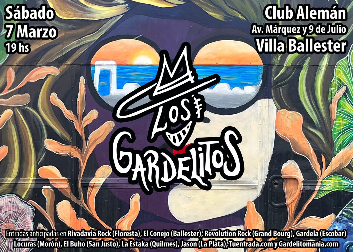 LosGardelitosOf's tweet image. Sábado 7/3 en Club Alemán de Villa Ballester!! Ant en Rivadavia Rock (Floresta), El Conejo (Ballester), Revolution Rock (Grand Bourg), Gardela (Escobar), Locuras (Morón), El Búho (San Justo), La Estaka (Quilmes), Jason (La Plata), Tuentrada.com y Gardelitomania.com