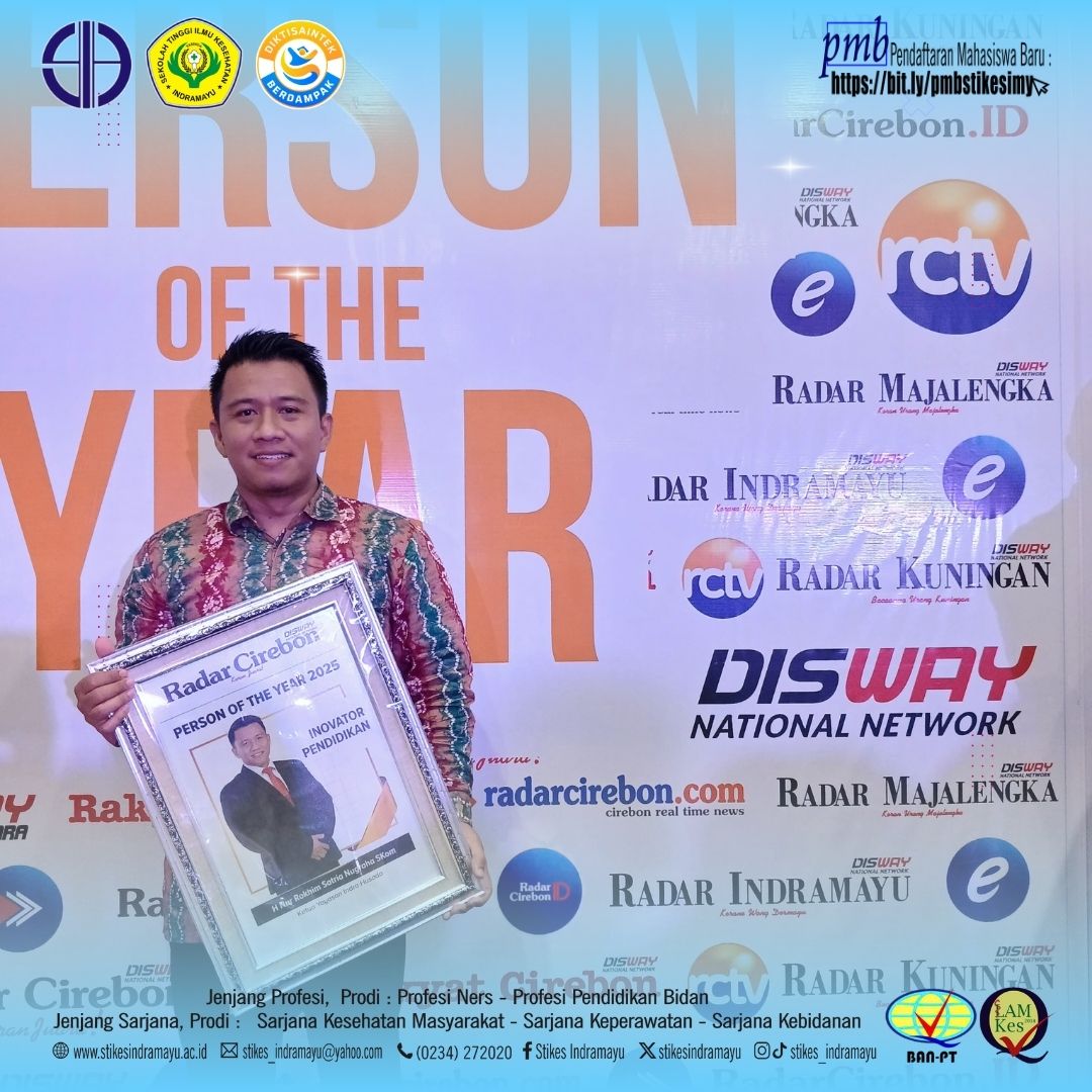 Yayasan Indra Husada &amp; Sivitas Akademika STIKes Indramayu mengucapkan Selamat &amp; Sukses kpd Bapak H. Nur Rokhim Satria Nugraha, S.Kom. atas terpilihnya sbg PERSON OF THE YEAR 2025 Kategori INOVATOR PENDIDIKAN yg diselenggarakan oleh Radar Cirebon pd hari Kamis, 18 Desember 2025.