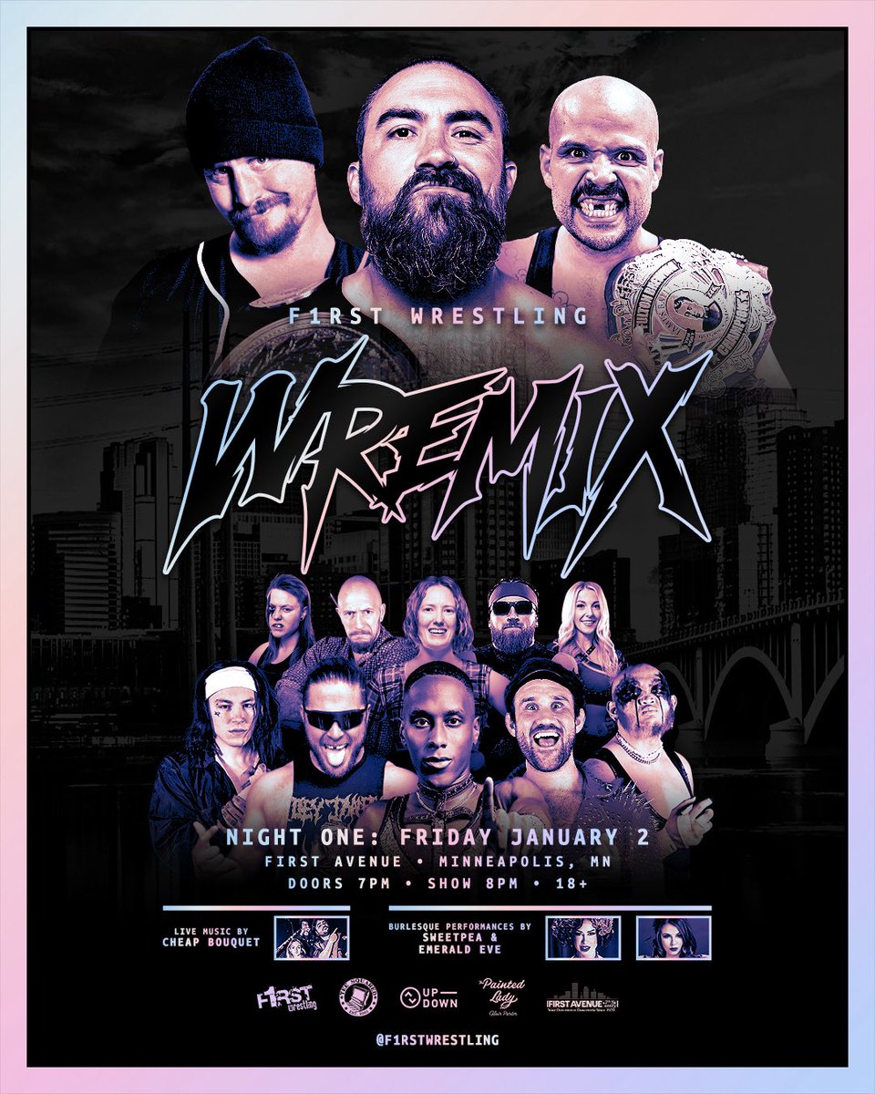 arikcannon's tweet photo. 🚨THIS WEEKEND🚨

F1RST Wrestling: 𝐖𝐑𝐄𝐌𝐈𝐗
@FirstAvenue | Minneapolis, MN
Doors 7pm | Show 8pm | 18+ Event

FRIDAY | January 2nd
🎟️ https://t.co/rY7eOZE6nJ

SATURDAY | January 3rd
🎟️ https://t.co/AudWNqV8Sj

❗️GET YOUR TICKETS NOW❗️ https://t.co/9dcyv81Rp4