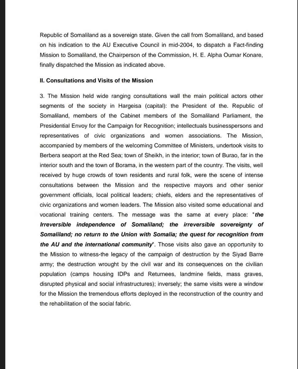 abino11's tweet photo. The African Union Knew the Truth About Somaliland—And Chose Silence

In 2005, the African Union did something rare and commendable: it told the truth. After a comprehensive fact-finding mission to Somaliland, led by the Deputy Chairperson of the AU Commission and senior political, security, and humanitarian officials, the Union reached conclusions that were clear, evidence-based, and unambiguous. Somaliland, the AU acknowledged, possesses all the attributes of an independent sovereign state. Its independence is irreversible. Its union with Somalia was never legally ratified. Its people categorically reject a return to Mogadishu’s rule. And its case is historically unique in Africa.

And then—nothing happened.

For nearly two decades, the AU has suppressed its own findings due to political caution, regional pressure, and institutional inertia. The result is one of the most glaring contradictions in modern African diplomacy: an organisation that documented the facts, recognised the law, acknowledged the morality of the case, yet refused to act.

The 2005 AU Fact-Finding Mission is devastating to the argument against Somaliland’s recognition. It confirms that Somaliland reclaimed, rather than seceded from, sovereignty. It restored the borders it inherited at independence in June 1960, in full compliance with the AU’s sacred principle of uti possidetis juris. This was not a reckless redrawing of Africa’s map; it was a return to a legally established one.

The Mission went further. It rejected the notion that recognising Somaliland would “open Pandora’s box.” On the contrary, it explicitly stated that Somaliland’s case should be treated through a special mechanism, precisely because it does not fit the conventional narrative of secession. Few African political claims have ever been so carefully distinguished—and so thoroughly ignored.

Morally, the AU report is even more compelling. It documents mass destruction, mass graves, displacement, and the systematic devastation inflicted by the Siad Barre regime. It recognises that the union between Somaliland and Somalia did not merely malfunction—it collapsed catastrophically, exacting an enormous human cost. In international law, this is the textbook foundation of remedial self-determination: when a people withdraw consent from a union that has become violent, illegitimate, and irreparable.

Politically, Somaliland has achieved what the international community has endlessly demanded of fragile states. It disarmed itself without foreign armies. It was reconciled through indigenous mechanisms. It wrote a constitution through grassroots consultation and ratified it by referendum. It held elections, sustained pluralism, balanced modern governance with traditional authority, and kept peace in one of the world’s most volatile regions—without recognition, without significant aid, and without excuses.

And yet, Somaliland was labelled a “pariah region by default,” not because it failed, but because it succeeded outside the script.

This is why Israel’s recognition of Somaliland matters far beyond bilateral diplomacy. It did not invent a new narrative; it acknowledged an old and documented one. Israel did what the African Union has refused to do since 2005: align policy with evidence. It treated Somaliland not as a political inconvenience, but as a political reality.

The real threat to Africa is not Somaliland’s recognition. It is the normalisation of institutional dishonesty—where facts are acknowledged internally and denied publicly; where justice is postponed indefinitely in the name of “stability”; where law is subordinated to lobbying by neighbouring states with strategic or economic anxieties.

If the African Union is serious about African solutions to African problems, it must confront its own record. The Somaliland question is no longer a matter of information. The AU has already investigated, assessed, and reached a conclusion. What remains missing is courage.
@gidonsaar
@Osint613