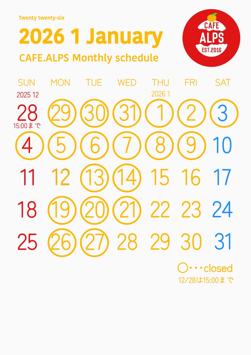 cafe_alps's tweet photo. 【年末年始及び2026年1月🎍営業予定🗓️】
多くのお客様に支えられて2025年も完売御礼で締め括ることが出来ました。ありがとうございました。
2026年もより一層美味しく楽しくお過ごし頂けるよう努めて参りますので今後共宜しくお願い申し上げます。
皆様のお越しを心よりお待ちしております。 https://t.co/H8LqOgbiqN