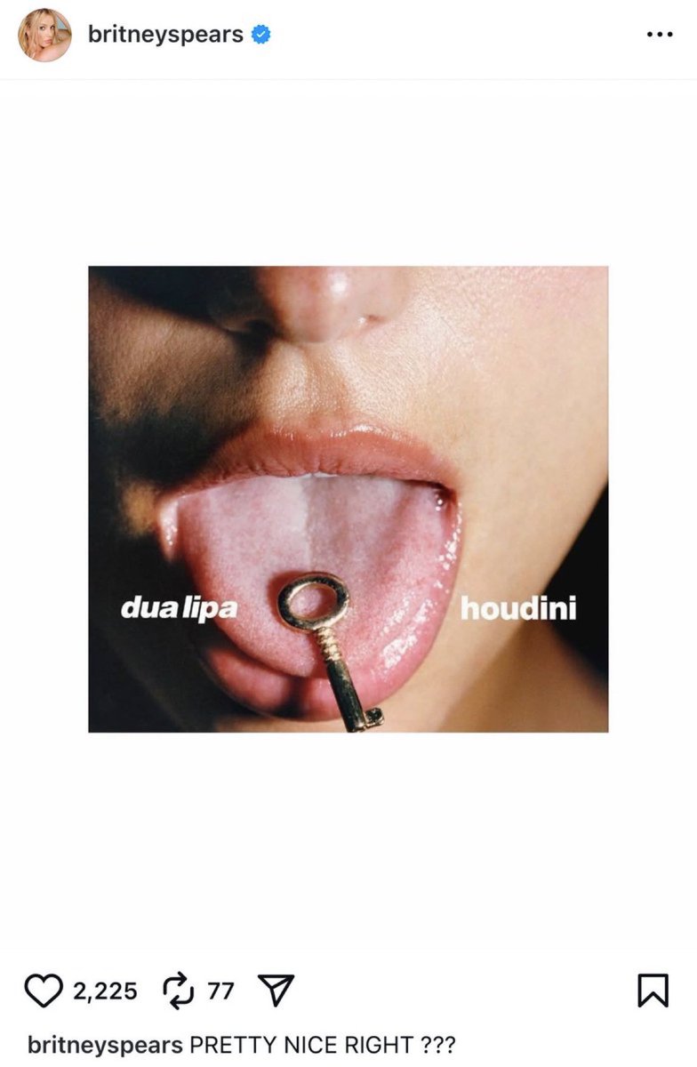 THE britney spears posting her appreciation for houdini… that’s… crazy… DUA X BRITNEY?