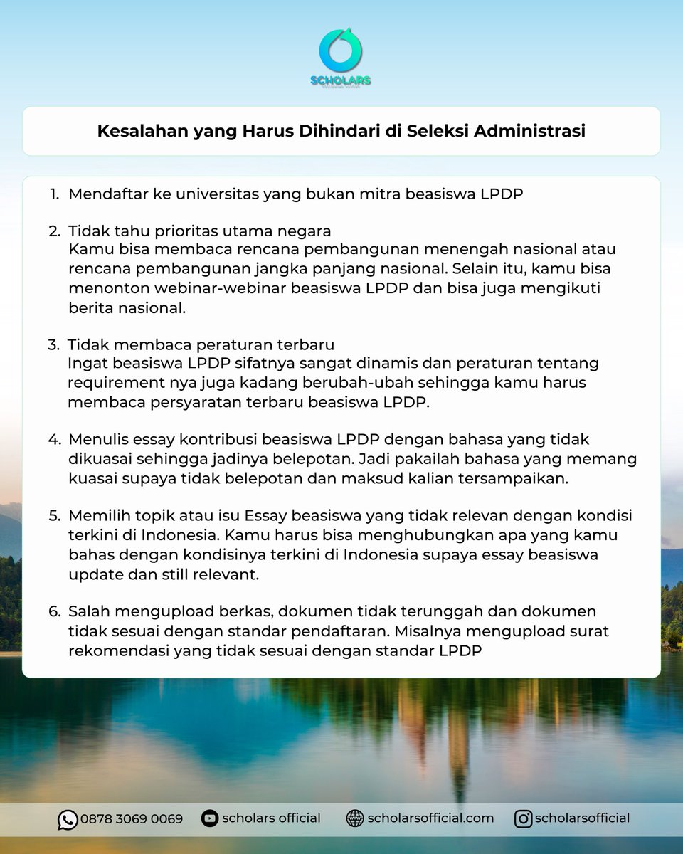 scholars_ig's tweet image. Kesalahan kecil bisa bikin gagal besar di LPDP.
 Dari seleksi administrasi, TBS, sampai wawancara, banyak pendaftar tumbang karena hal yang sama.
 Jangan sampai kamu ngelakuin ini ya!!!
#beasiswalpdp #lpdp2026 #pejuanglpdp #tesbakatskolastik #wawancaralpdp #seleksiadministrasi
