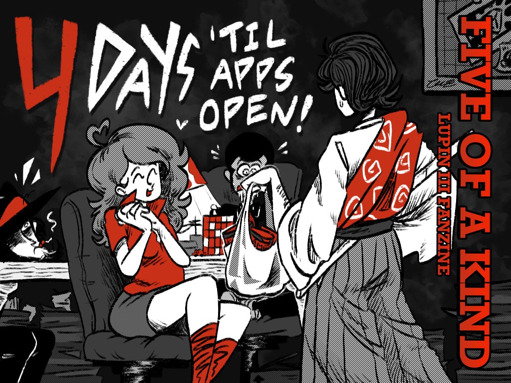 5ofakindzine's tweet image. ♣️ APPLICATIONS OPEN IN 4 DAYS! (JAN 1ST) ♣️

#LupinIII #ルパン三世