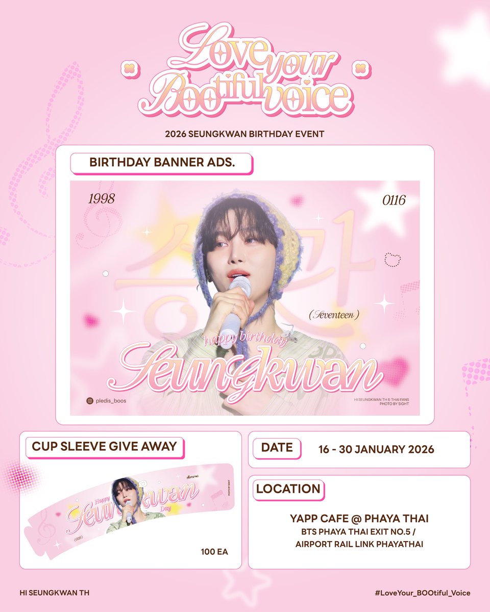 HISEUNGKWAN_TH's tweet photo. 𝐋𝐨𝐯𝐞 𝐘𝐨𝐮𝐫 𝐁𝐎𝐎𝐭𝐢𝐟𝐮𝐥 𝐕𝐨𝐢𝐜𝐞
2026 SEUNGKWAN BIRTHDAY EVENT
#LoveYour_BOOtiful_Voice

🧡BIRTHDAY BANNER ADS.
16 - 30 JAN. 2026

🧡CUP SLEEVE GIVE AWAY

📍YAPP CAFE พญาไท 
🚇 BTS พญาไท ทางออก 5 / AIRPORT RAIL LINK พญาไท

#세븐틴 #SEVENTEEN
#승관 #SEUNGKWAN
 
#HISEUNGKWAN_TH