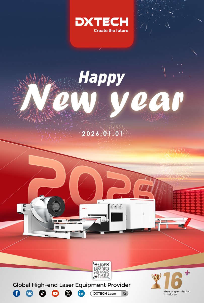 DXTECHLASER's tweet image. 🌍 Happy New Year  🎇
As we welcome the arrival of a brand‑new year, DXTECH and our entire team extend our heartfelt gratitude for your trust, partnership, and support throughout the past year.
#lasercuttingmachine   #lasercutter   #dxtechlasermachine