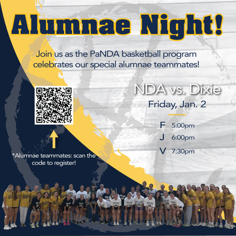 NDA_athletics's tweet photo. 💙💛 Calling All PaNDA Alumnae! 💛💙
Friday is Alumnae Night. Time to celebrate those who helped build PaNDA Basketball! 🏀✨
📅 Friday, January 2 ⏰ F/JV/V - 5|6|7:30 PM
Alumnae: Scan the QR code bellow to register.
Come back to reconnect with teammates &amp; cheer on the PaNDA’s https://t.co/mORcRWltcO